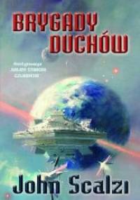 Brygady Duchów - John Scalzi