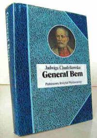 Generał Bem - Jadwiga Chudzikowska