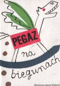 Pegaz na biegunach: Humor zeszytów - Józef Bułatowicz