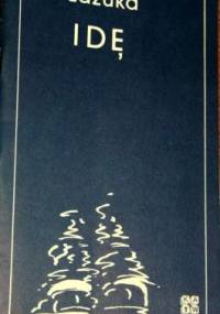 Idę - Władysław Łazuka