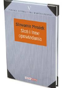 Słoń i inne opowiadania - Sławomir Mrożek
