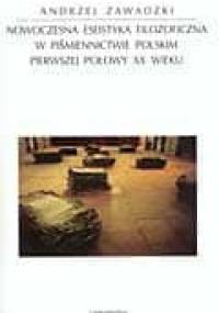 Nowoczesna eseistyka filozoficzna w piśmiennictwie polskim pierwszej połowy XX w. - Andrzej Zawadzki