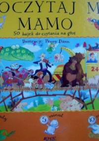 Poczytaj mi, Mamo. 50 bajek do czytania na głos - Wendy Cooling