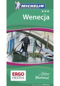 Wenecja. Udany weekend. Wydanie 4 - praca zbiorowa