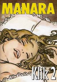 Klik 2 - Milo Manara