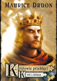 Maurice Druon - Cykl - Królowie Przeklęci [Audiobook PL]