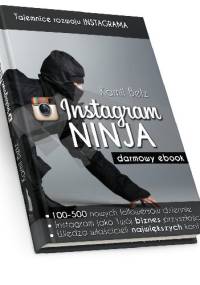 Instagram Ninja - Kamil Bełz