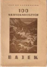 100 najpiękniejszych bajek - Jean de La Fontaine