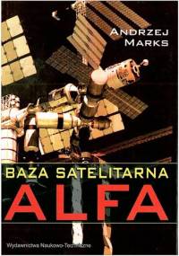 Baza satelitarna ALFA - Andrzej Marks