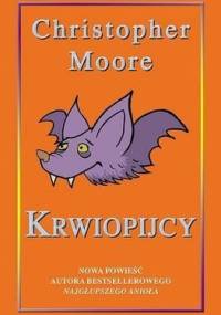 Krwiopijcy - Christopher Moore
