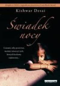 Świadek nocy - Kishwar Desai