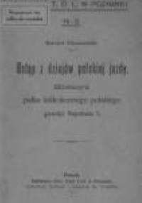 Historia pułku lekkokonnego polskiego gwardyi Napoleona I - Bernard Chrzanowski