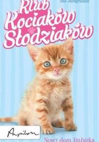 Nowy dom Imbirka - Sue Mongredien