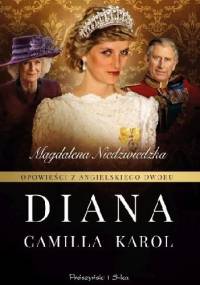 Opowieści z angielskiego dworu. Diana - Magdalena Niedźwiedzka