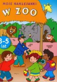 W Zoo. Moje naklejanki - Anna Wiśniewska