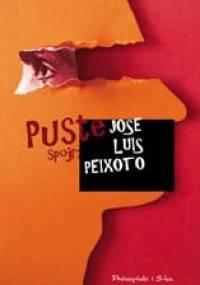 Puste spojrzenie - José Luís Peixoto