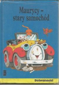 Maurycy - stary samochód - Maureen Spurgeon