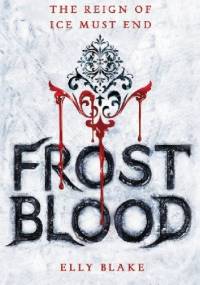 Frostblood - Elly Blake