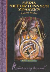 Krwiożerczy karnawał - Lemony Snicket