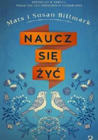 Naucz się żyć - Susan Billmark, Mats Billmark