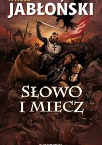 Słowo i miecz - Witold Jabłoński