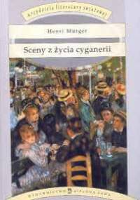 Sceny z życia cyganerii - Henri Murger