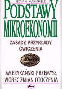 Podstawy mikroekonomii - Edwin Mansfield