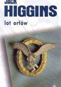 Lot orłów - Jack Higgins