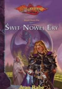 Świt Nowej Ery - Jean Rabe