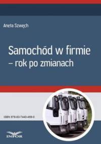 Samochód w firmie rok po zmianach