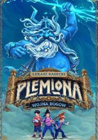 Wojna Bogów - Łukasz Radecki