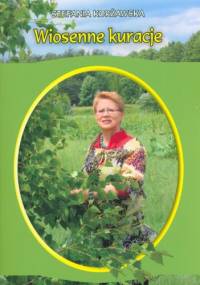 Wiosenne kuracje - Stefania Korżawska