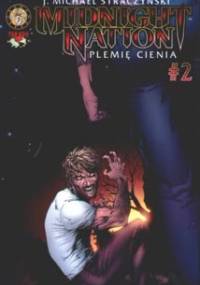 Midnight Nation. Plemię cienia 2 - Joseph Michael Straczynski