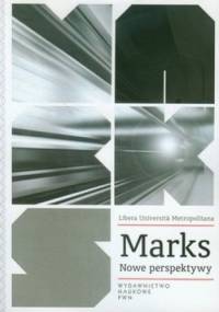 Marks. Nowe perspektywy