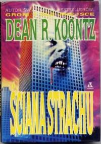Ściana strachu - Dean Koontz
