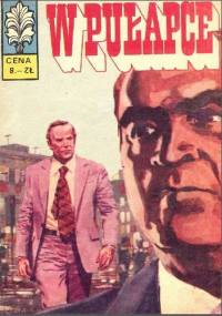 W pułapce - Jerzy Wróblewski, Władysław Krupka