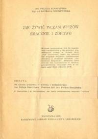 Jak żywić wczasowiczów smacznie i zdrowo - Barbara Szczepańska, Feliksa Starzyńska