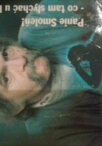 Panie Smoleń ! - co tam słychać u Laskowika ? - Bohdan Smoleń, Krzysztof Deszczyński