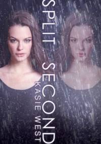 Split Second - Kasie West