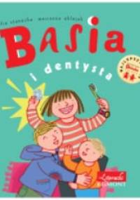 Basia i dentysta - Zofia Stanecka
