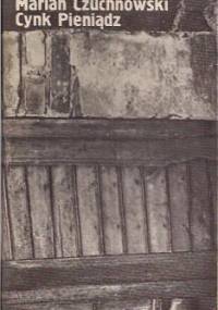 Cynk. Pieniądz - Marian Czuchnowski