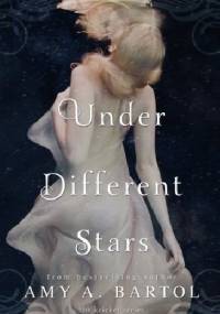 Under Different Stars - Amy A. Bartol