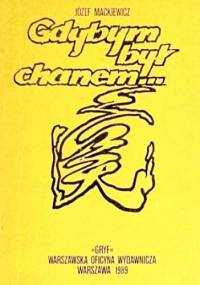 Gdybym był chanem - Józef Mackiewicz