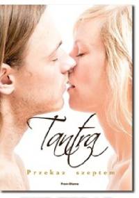 Tantra - Przekaz Szeptem - Prem Gitama