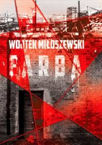 Farba - Wojtek Miłoszewski