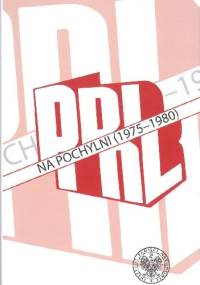 PRL na pochylni (1975–1980) - Dariusz Iwaneczko, Marcin Bukała