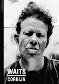 Waits/Corbijn 77- 11
