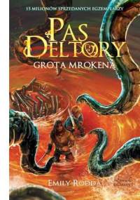 Pas Deltory. Grota Mrokena - Emily Rodda