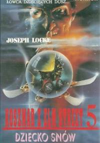 Koszmar z Elm Street 5. Dziecko snów - Joseph Locke
