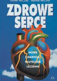 Zdrowe serce - Martha McCully, Kilmer McCully